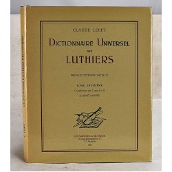 Dictionnaire Universel des Luthiers (Vols. One and Two Bound Together)